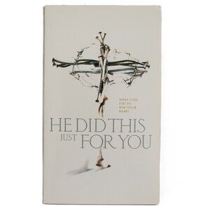 He Did This Just for You: What God Did to Win Your Heart by Lucado